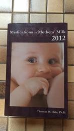 Medications and Mothers Milk - Thomas Hales, Ophalen of Verzenden, Zo goed als nieuw