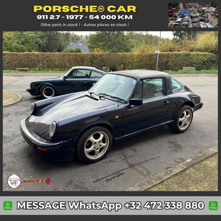 Porsche 911 2.7 Targa (1977) – 54 000 km, Autos : Pièces & Accessoires, Autres pièces automobiles, Pièces Oldtimer ou Ancêtre