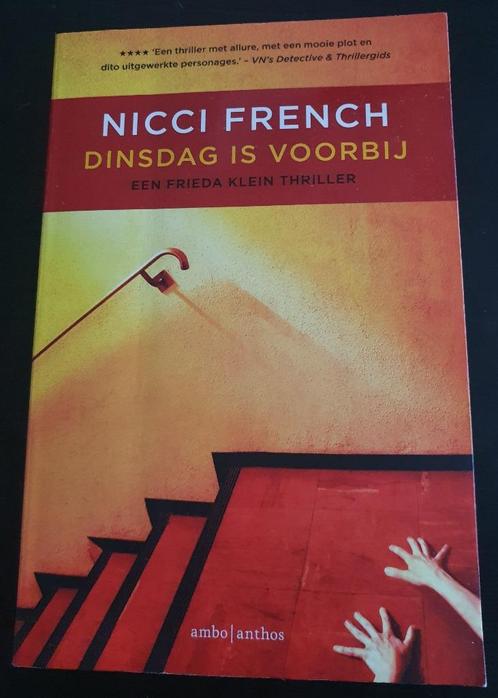 Thriller van Nicci French: Dinsdag is voorbij, Livres, Thrillers, Utilisé, Enlèvement ou Envoi