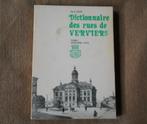 Dictionnaire des rues de Verviers Tome I Verviers 1976, Livres, Histoire nationale, Enlèvement ou Envoi, Utilisé