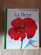La fleur - René Mettler Mes premières découvertes 3-6ans, Ophalen of Verzenden, Gelezen