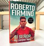 Roberto Firmino “ SIGNED “ Book Si Senor My Liverpool Years, Verzamelen, Muziek, Artiesten en Beroemdheden, Ophalen of Verzenden