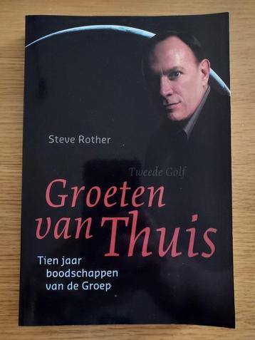 Groeten van thuis - Steve Rother beschikbaar voor biedingen