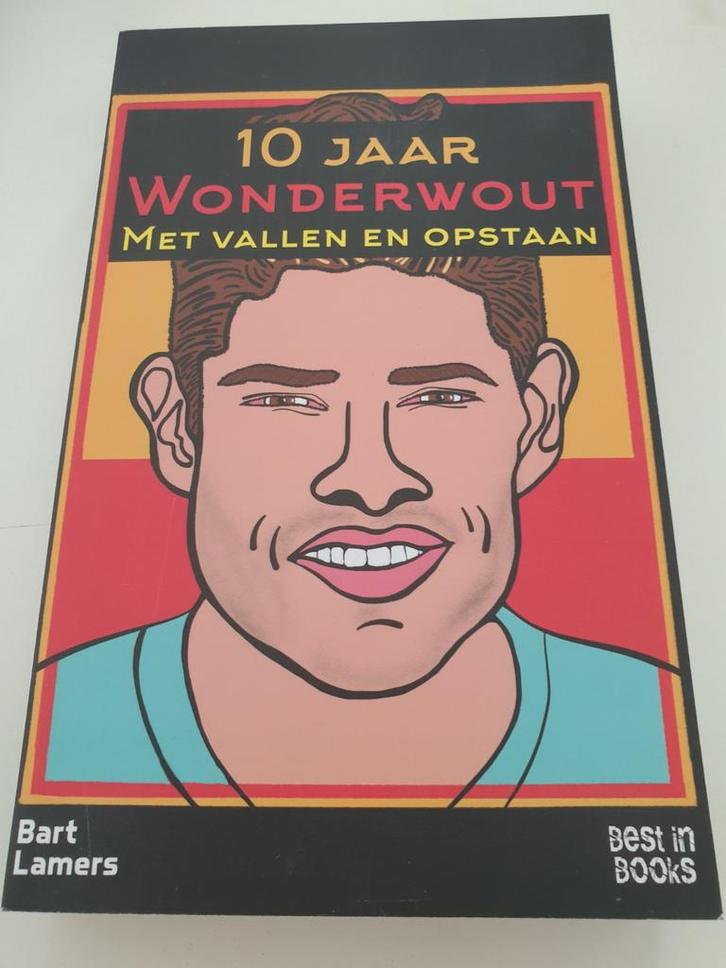 10 jaar Wonderwout

Bart Lamers wout van Aert, Boeken, Sportboeken, Zo goed als nieuw, Lopen en Fietsen, Ophalen of Verzenden