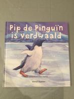 Boek: Pip de Pinguïn is verdwaald, Boeken, Ophalen, Nieuw