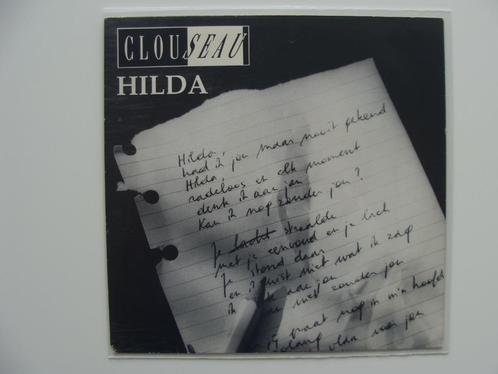 Clouseau – Hilda (1991), Cd's en Dvd's, Vinyl Singles, Single, Nederlandstalig, 7 inch, Ophalen of Verzenden