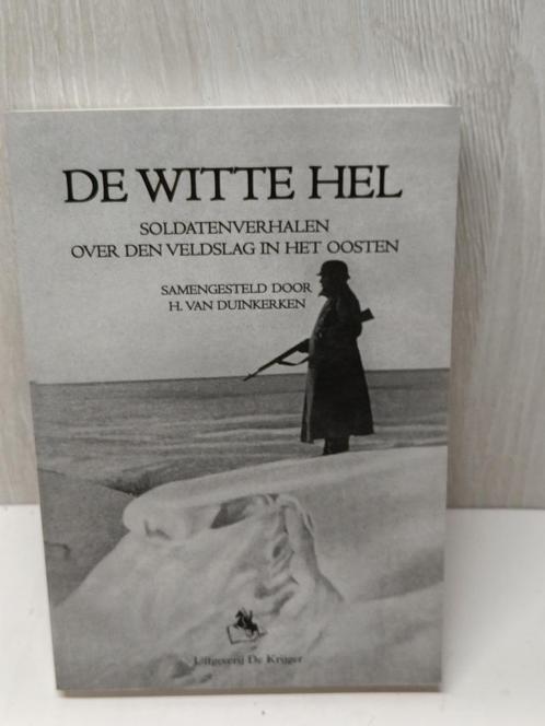 De witte hel soldatenverhalen van duinkerken, Boeken, Oorlog en Militair, Nieuw, Ophalen of Verzenden