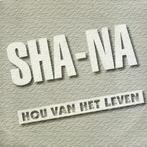 Sha-Na, Cd's en Dvd's, Nederlandstalig, Gebruikt, Ophalen of Verzenden, 7 inch