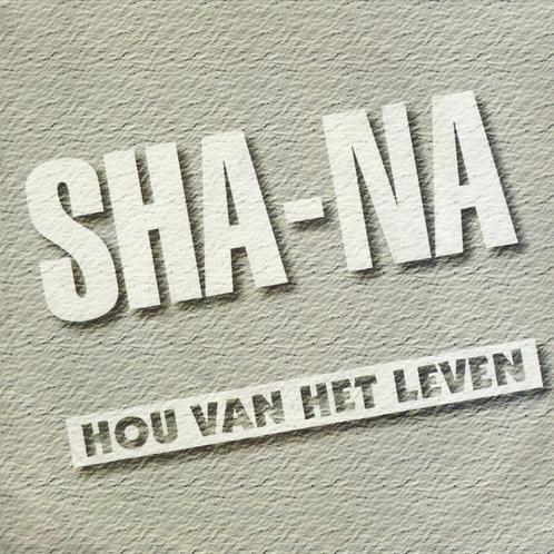 Sha-Na, CD & DVD, Vinyles Singles, Utilisé, Single, En néerlandais, 7 pouces, Enlèvement ou Envoi