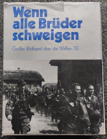 Wenn alle Bruder schweigen - Fotoboek Waffen SS beschikbaar voor biedingen