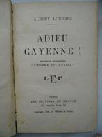 Adieu Cayenne! Albert Londres, Boeken, Romans, Albert Londres, Gelezen, Ophalen of Verzenden, Europa overig