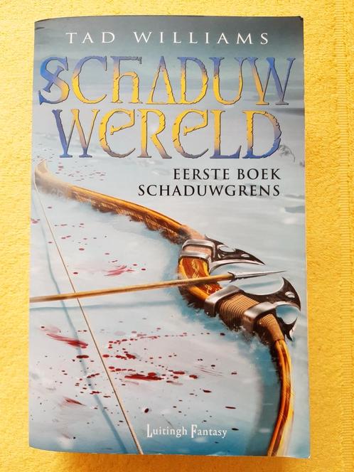 Tad Williams  - Schaduwwereld - boek 1 - Schaduwgrens, Boeken, Fantasy, Gelezen, Ophalen of Verzenden