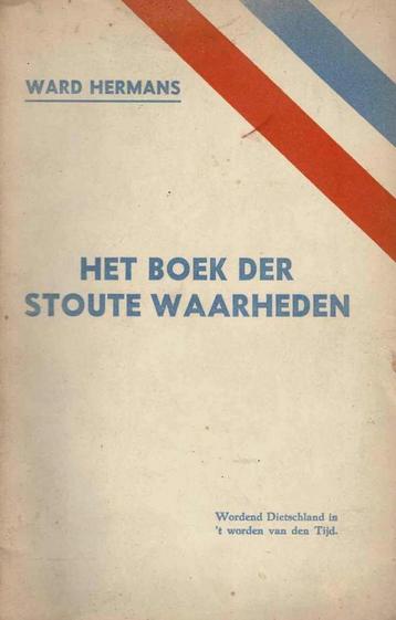 Het boek der stoute waarheden - Ward Hermans beschikbaar voor biedingen