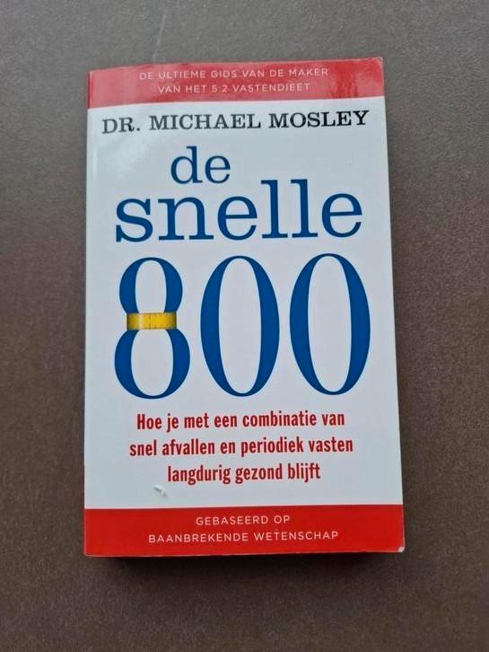 Michael Mosley - De snelle 800, Livres, Santé, Diététique & Alimentation, Comme neuf, Enlèvement ou Envoi