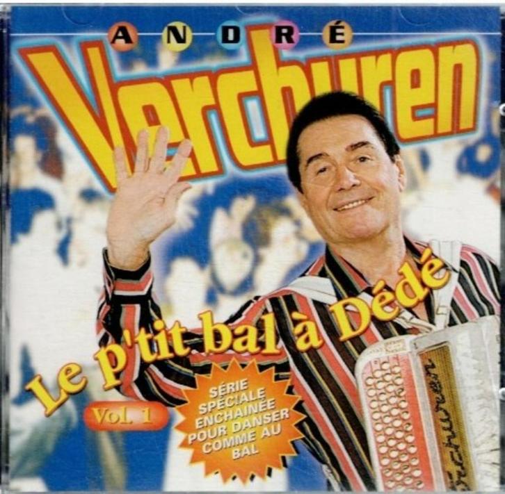 cd   -   André Verchuren – Le P'tit Bal A Dédé, CD & DVD, CD | Autres CD, Enlèvement ou Envoi