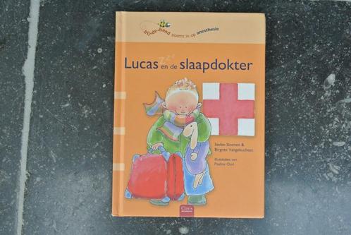 Lucas en de slaapdokter, Boeken, Kinderboeken | Kleuters, Ophalen of Verzenden