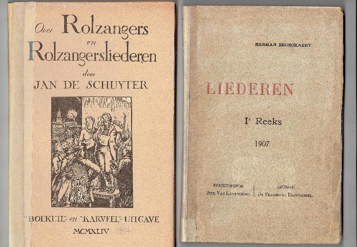 Liederen 1907 - Rolzangersliederen 1944. 2 oude boeken, Boeken, Overige Boeken, Gelezen, Ophalen of Verzenden
