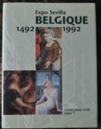 Expo Sevilla Belgique 1492 1992, Livres, Art & Culture | Arts plastiques, Enlèvement ou Envoi, Neuf