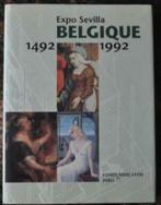 Int'l exhibition : Expo Sevilla Belgique 1492 1992, Boeken, Ophalen of Verzenden, Nieuw