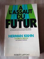 Herman Kahn Bruce Briggs A l'assaut du Futur, Boeken, Ophalen, Gelezen