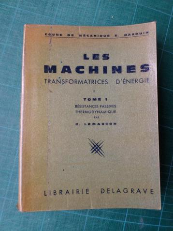 Mach. transformatrices d’énergie (G. Lemasson)-T1et2 - 66-67 beschikbaar voor biedingen