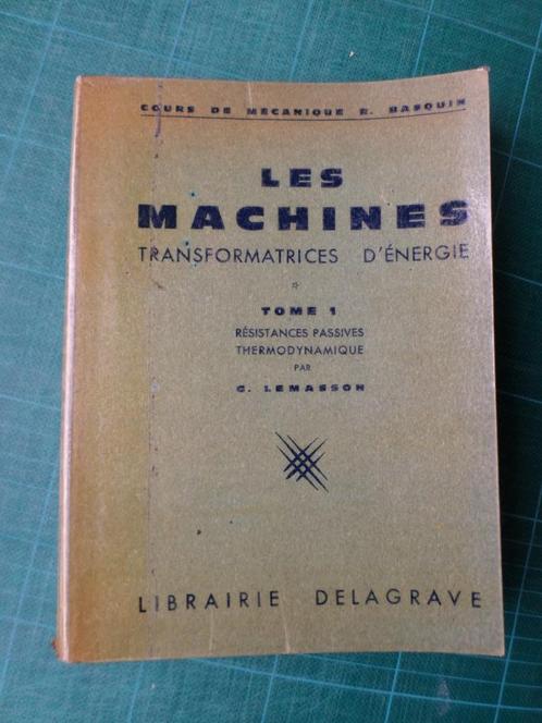 Mach. transformatrices d’énergie (G. Lemasson)-T1et2 - 66-67, Boeken, Techniek, Gelezen, Elektrotechniek, Ophalen of Verzenden