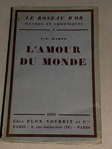 L'amour du monde plon 1925 Broché  1925 EO ex. E.P.   RAMUZ beschikbaar voor biedingen