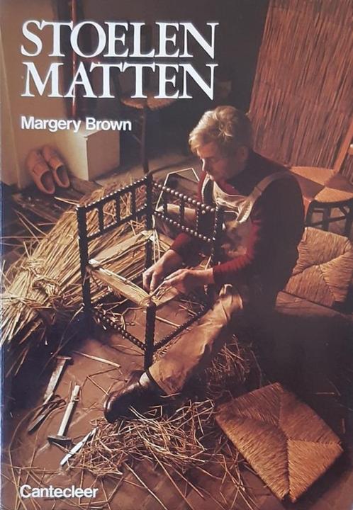 Stoelen matten - Margery Brown, Livres, Loisirs & Temps libre, Enlèvement ou Envoi