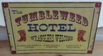 Metalen plaat met Tumbleweed Hotel, Wranglers Welcome, Ophalen of Verzenden