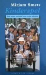 Kinderspel een waar verhaal over vrije adoptie/ Mirjam Smets, Enlèvement ou Envoi, Comme neuf