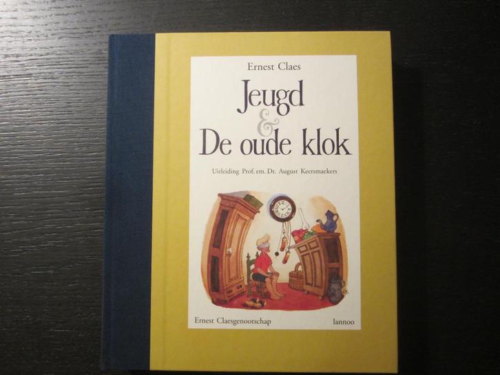 Jeugd & De oude klok  -Ernest Claes-, Boeken, Literatuur, Ophalen of Verzenden