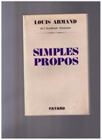 Simples propos - Louis Armand, éditions Fayard 1968, Livres, Philosophie, Général, Utilisé, Enlèvement ou Envoi, Louis Armand