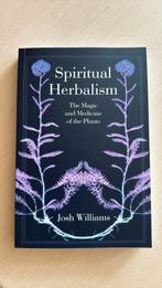 Spiritual herbalism - the magic an medicine of the plants, Enlèvement ou Envoi, Neuf