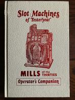 SLOTMACHINES OF YESTERYEAR  MILLS OF THE THIRTIES, Verzamelen, Automaten | Gokkasten en Fruitautomaten, Ophalen of Verzenden, Zo goed als nieuw