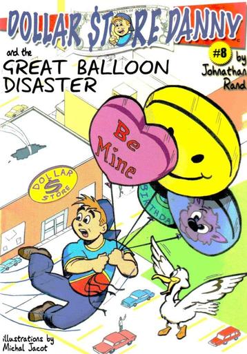 Dollar Store Danny and the great Balloon Disaster beschikbaar voor biedingen