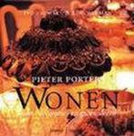 Pieter Porters Wonen, Boeken, Ophalen of Verzenden, Zo goed als nieuw