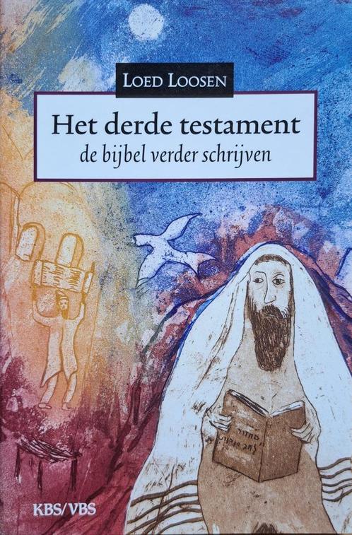 Loed Loosen "Het derde testament, Livres, Religion & Théologie, Comme neuf, Christianisme | Catholique, Enlèvement ou Envoi