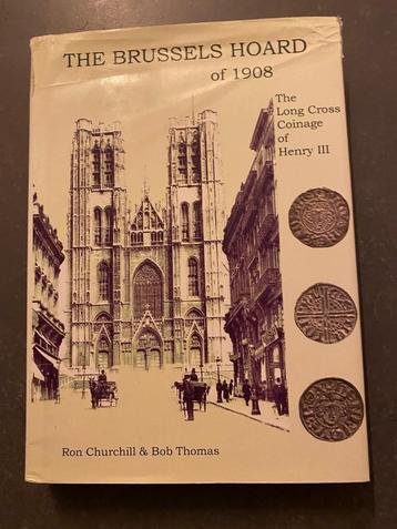 The Brussels Hoard of 1908 Baldwin 2012  Brussel Bruxelles, Enlèvement ou Envoi, Livre ou Ouvrage de référence