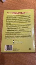 Transformez votre vie par la sophrologie, Livres, Psychologie, Enlèvement ou Envoi, Comme neuf, Psychologie de la personnalité