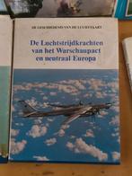 boek de luchtstrijdKrachten van het warschaupact en neutra, Ophalen of Verzenden, Zo goed als nieuw, Luchtmacht