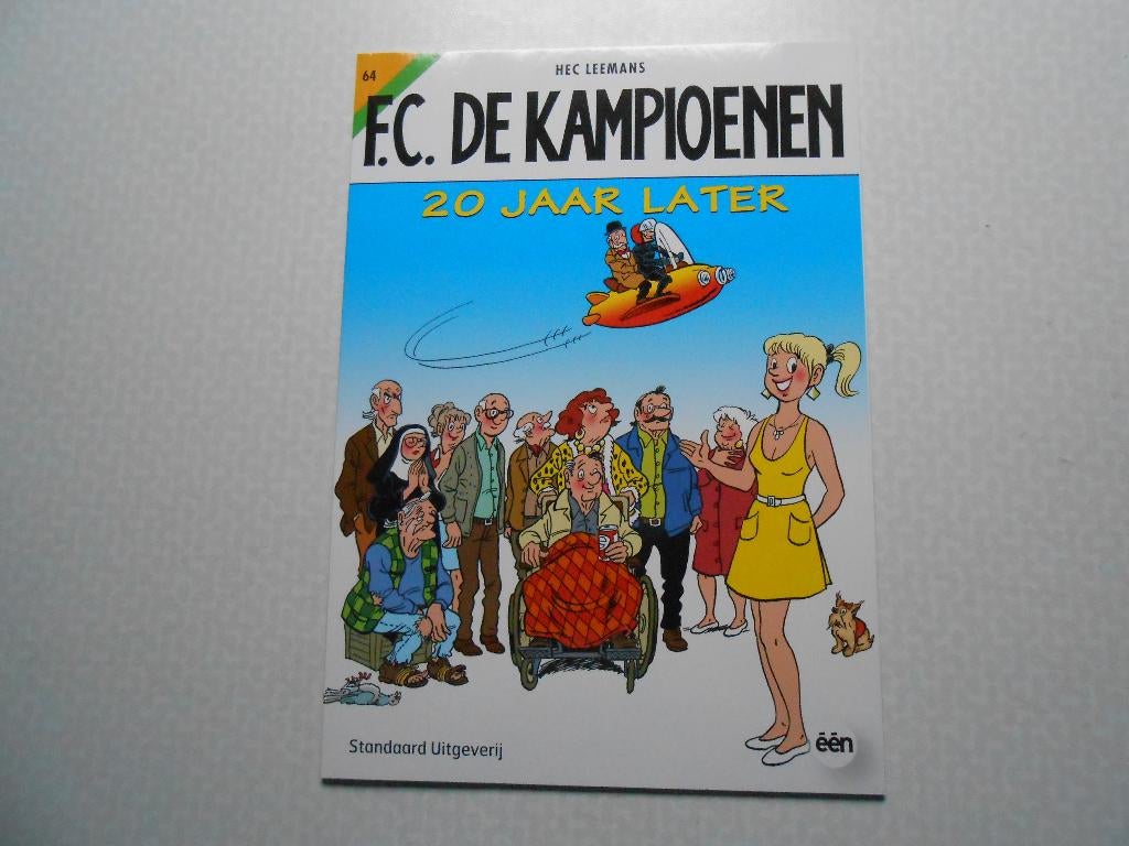 F.C. De kampioenen 64 20 jaar later 2010 1ste druk., Eén stripboek, Nieuw, Hec Leemans, Ophalen of Verzenden