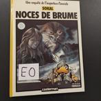 Canardo 4 - noces de brume - 1è edition - SOKAL, Boeken, Ophalen of Verzenden, Zo goed als nieuw