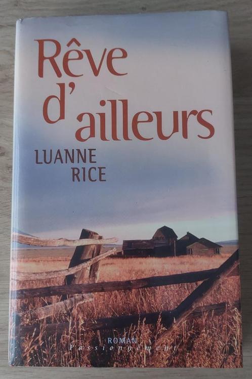 Luanne Rice - Rêve d'ailleurs, Boeken, Romans, Zo goed als nieuw, Amerika, Ophalen of Verzenden