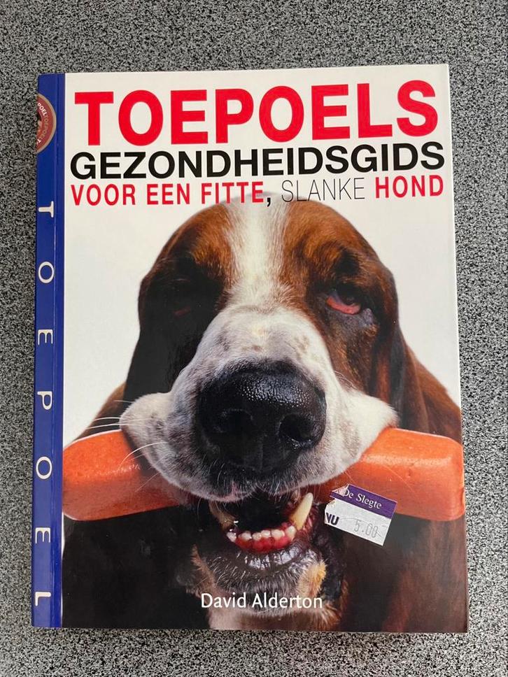 Toepoels Gezondheidsgids voor een fitte, slanke hond, Livres, Animaux & Animaux domestiques, Comme neuf, Chiens, Enlèvement