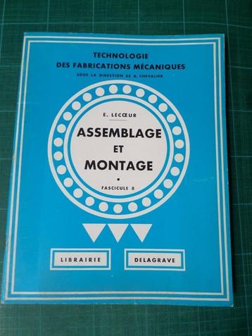 Travaux d’assemblage et de montage (E.Lecoeur) - 1974 – 72 p beschikbaar voor biedingen