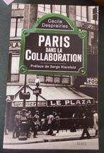 Paris dans la Collaboration :Cecile Desprairies :GRAND FORMA, Gelezen, Ophalen of Verzenden, Cécile Desprairies, Tweede Wereldoorlog