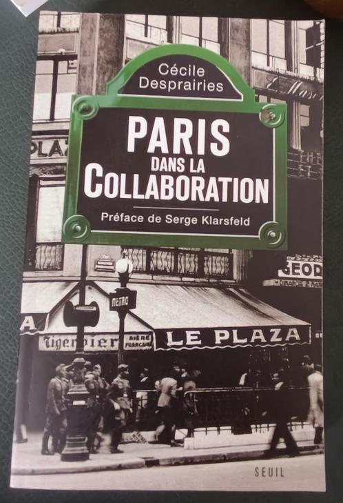 Paris dans la Collaboration :Cecile Desprairies :GRAND FORMA, Boeken, Oorlog en Militair, Gelezen, Overige onderwerpen, Tweede Wereldoorlog