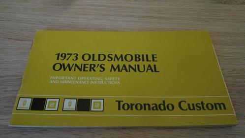 Oldsmobile Toronado 1973. Manuel du propriétaire., Autos : Divers, Modes d'emploi & Notices d'utilisation, Enlèvement ou Envoi