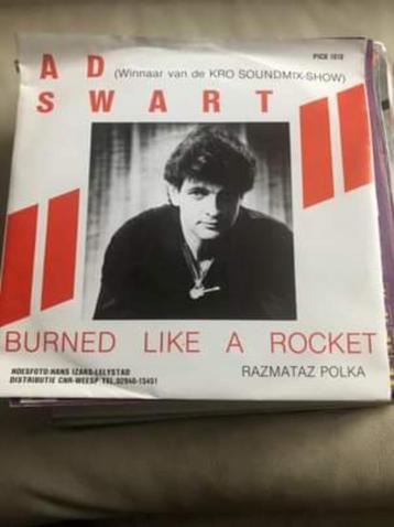 7" Ad Swart, Burned like a rocket, Enlèvement ou Envoi