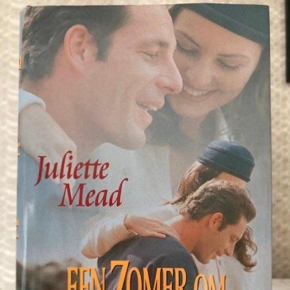 "Juliette Mead" Een zomer om Nooit te vergeten, Ophalen of Verzenden, Zo goed als nieuw, Juliette Mead